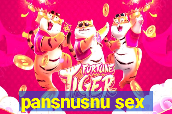 pansnusnu sex